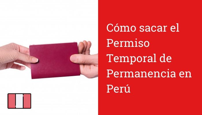 ¿cómo Obtener Un Ptp Permiso De Residencia Permanente Temporal En Perúemk 9976